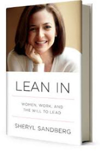 Image of Lean In: women, work, and they will to lead