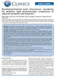 Image of Remifentanil-based total intravenous anesthesia for pediatric rigid bronchoscopy: comparison of adjuvant propofol and ketamine