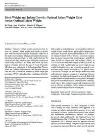 Image of Birth Weight and Infant Growth: Optimal Infant Weight Gain versus Optimal Infant Weight