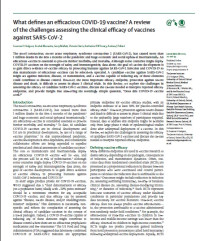 Image of What defines an efficacious COVID-19 vaccine? A review of the challenges assessing the clinical efficacy of vaccines against SARS-CoV-2