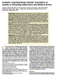 Image of Pediatric Anesthesiology Fellows’ Perception of Quality of Attending Supervision and Medical Errors