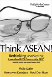 Image of Think ASEAN!: Rethinking Marketing towards ASEAN Community 2015