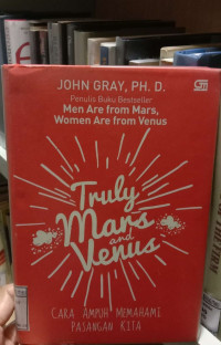 Image of Truly Mars and Venus : Cara Ampuh Memahami Pasangan Kita