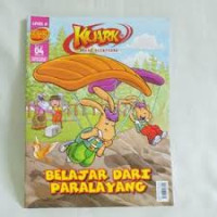 Image of Kuark Komik Sains Level II Edisi 04 Tahun XII : belajar dari paralayang