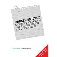 Image of Career Snippet: embrace your passion live a life of action build our nation