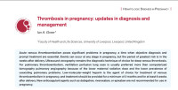 Image of Thrombosis in pregnancy : update in diagnosis and management