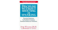 Image of Discipline without shouting or spanking :practical solutions to the most common preschool behavior problems