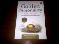 Image of Golden Personality: Muliakan Kelemahan Lalu Asahlah Menjadi kekuatan