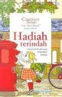 Image of Chicken soup for the soul: hadiah terindah dan kisah-kisah nyata menyentuh lainnya