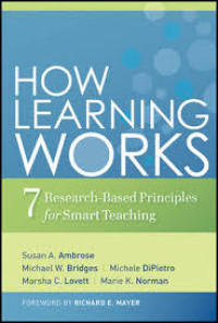 Image of How Learning Works: Seven Research-Based Principles for Smart Teaching