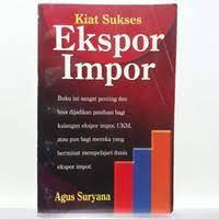 Image of Kiat Sukses Ekspor Impor