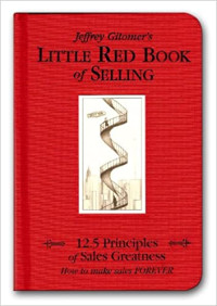 Image of Little Red Book of Selling: 12.5 Principles of Sales Greatness