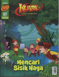 Image of Komik Sains Kuark Level I Edisi 07 Th.X : mencari sisik naga