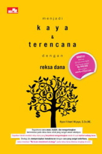 Image of Menjadi kaya dan terencana dengan reksa dana