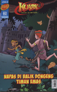 Image of Komik Sains Kuark Level III Edisi 02 Tahun XI: napas di balik dongeng timun emas