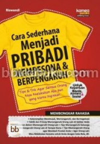 Image of Cara Sederhana Menjadi Pribadi Mempesona & Berpengaruh