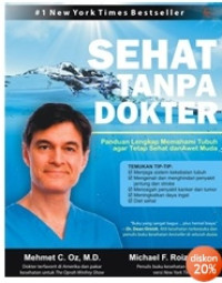 Image of Sehat tanpa Dokter: panduan lengkap memahami tubuh