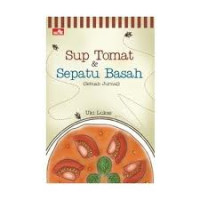 Image of Sup Tomat & Sepatu Basah