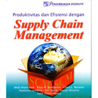 Image of Produktivitas dan efisiensi dengan supply chain management