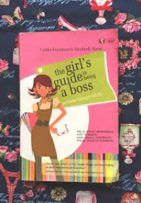 Image of The Girl's Guide To Starting Your Own Business: langkah sukses mengelola bisnis impian para wanita
